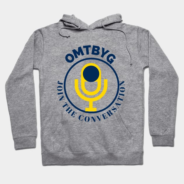 JoinThe Conversation CTA Hoodie by One More Thing Before You Go 